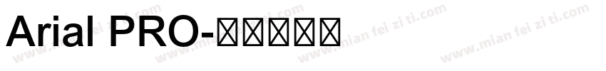 Arial PRO字体转换